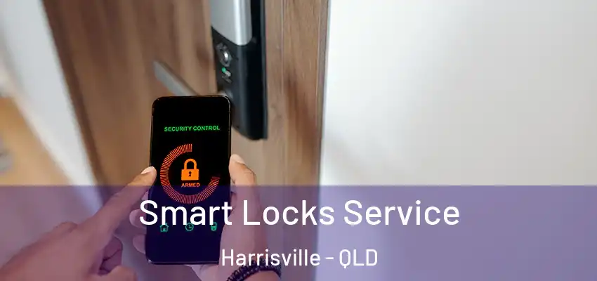  Smart Locks Service Harrisville - QLD