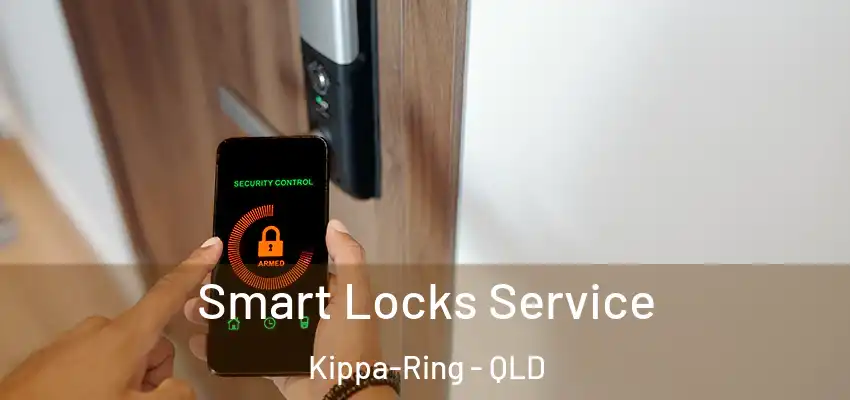  Smart Locks Service Kippa-Ring - QLD