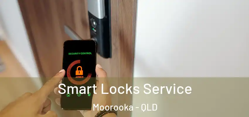  Smart Locks Service Moorooka - QLD