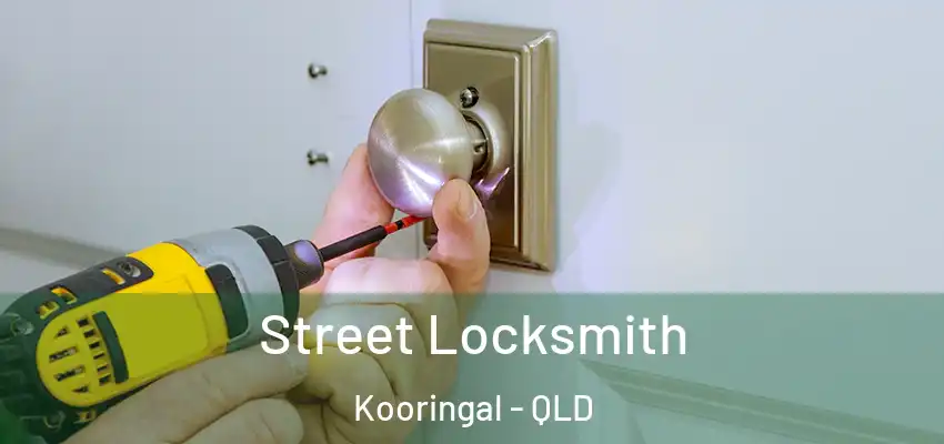  Street Locksmith Kooringal - QLD