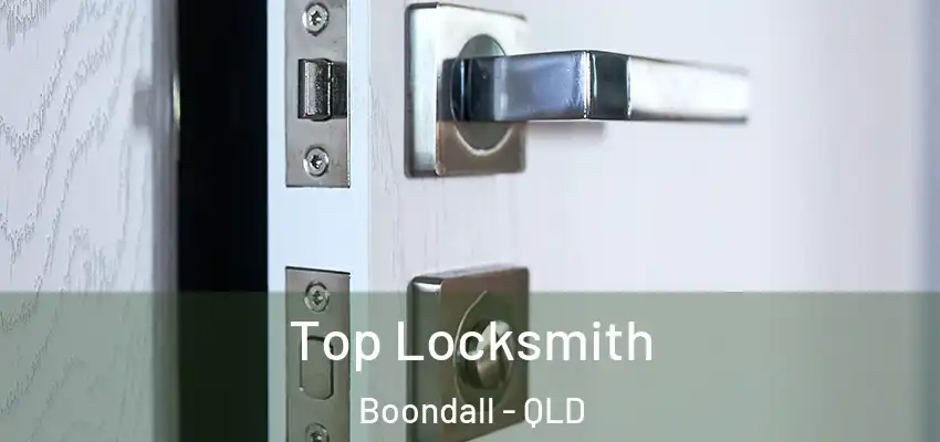  Top Locksmith Boondall - QLD