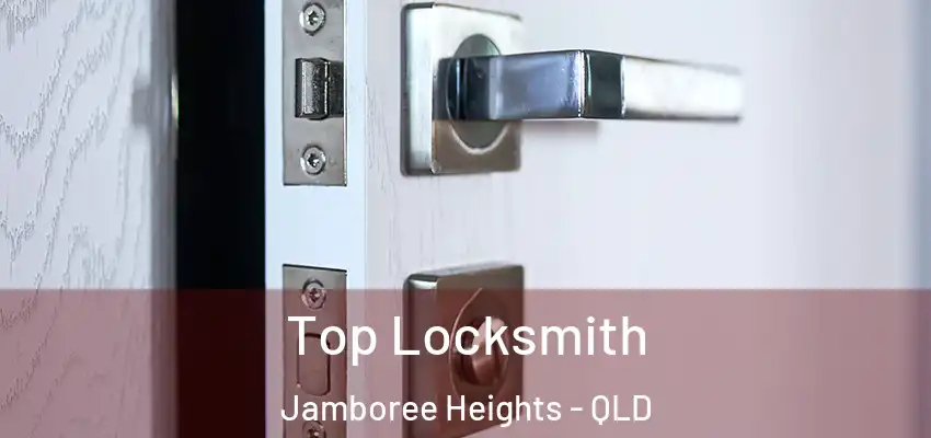 Top Locksmith Jamboree Heights - QLD