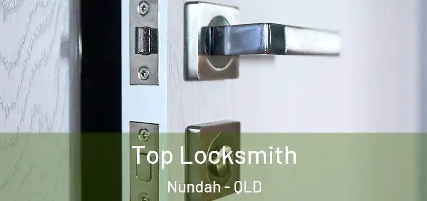  Top Locksmith Nundah - QLD
