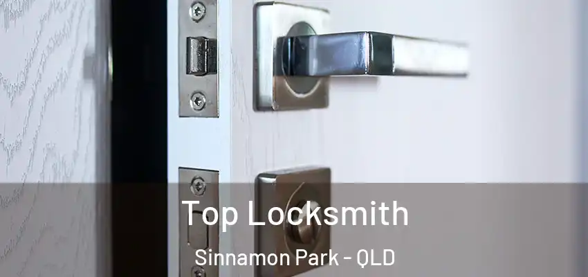  Top Locksmith Sinnamon Park - QLD