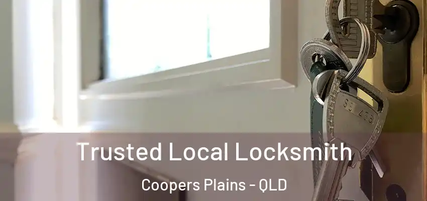  Trusted Local Locksmith Coopers Plains - QLD