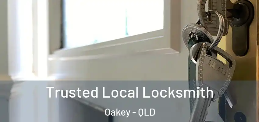  Trusted Local Locksmith Oakey - QLD