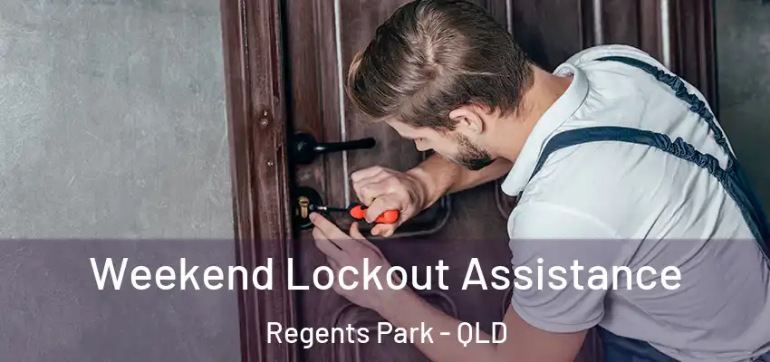  Weekend Lockout Assistance Regents Park - QLD