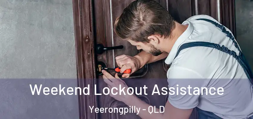  Weekend Lockout Assistance Yeerongpilly - QLD