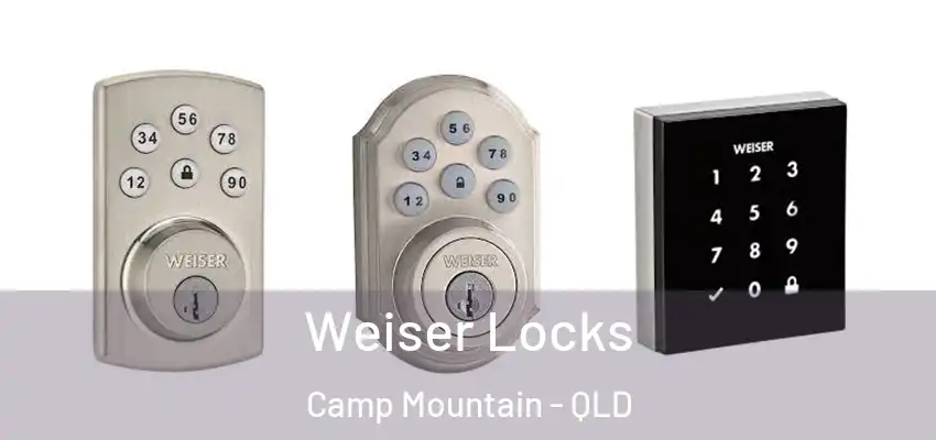  Weiser Locks Camp Mountain - QLD