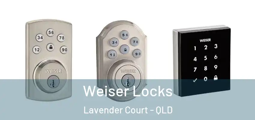  Weiser Locks Lavender Court - QLD
