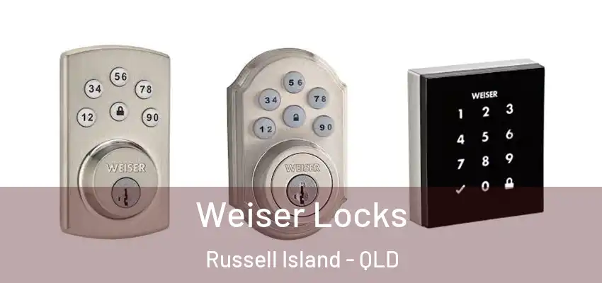  Weiser Locks Russell Island - QLD