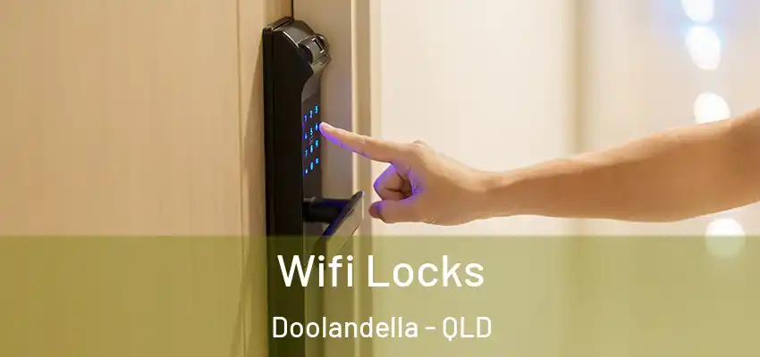  Wifi Locks Doolandella - QLD