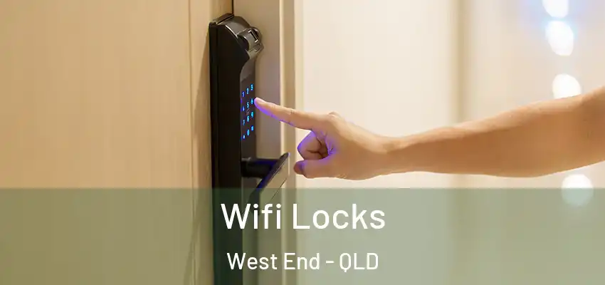 Wifi Locks West End - QLD