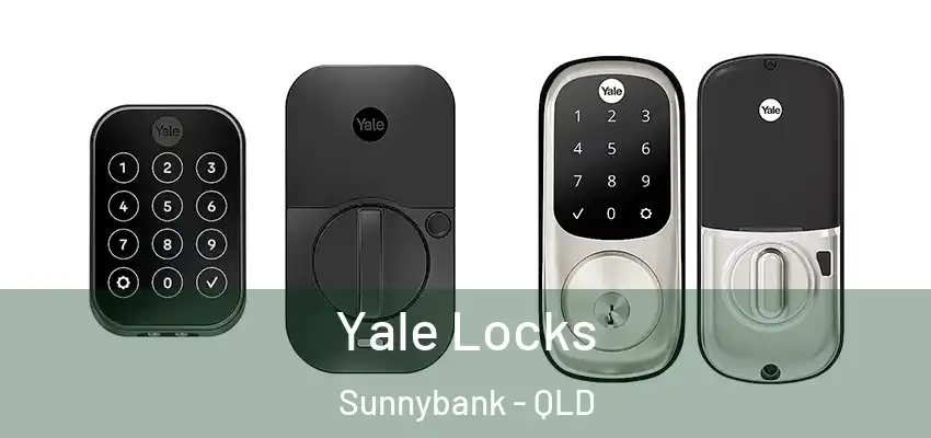  Yale Locks Sunnybank - QLD