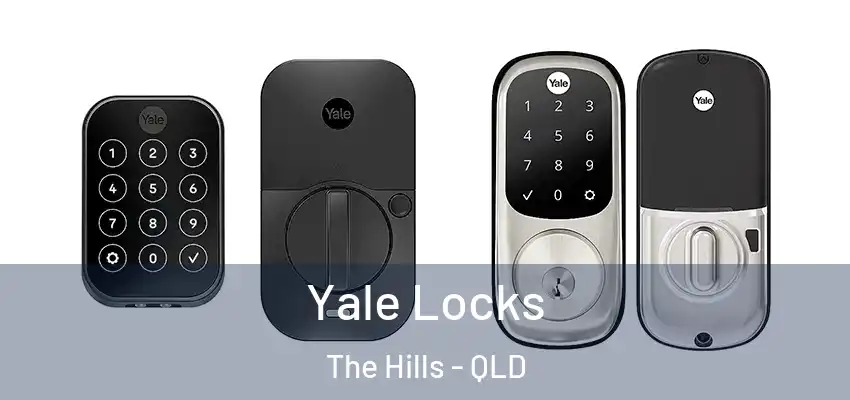  Yale Locks The Hills - QLD