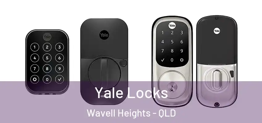  Yale Locks Wavell Heights - QLD